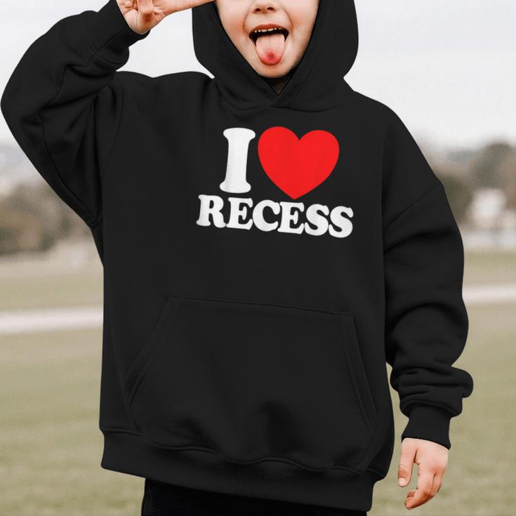 I Love Recess Red Heart Back To School Kids Recess Graphic Kid Hoodie I Love Recess Red Heart Back To School Kids Recess Graphic Kid Hoodie
