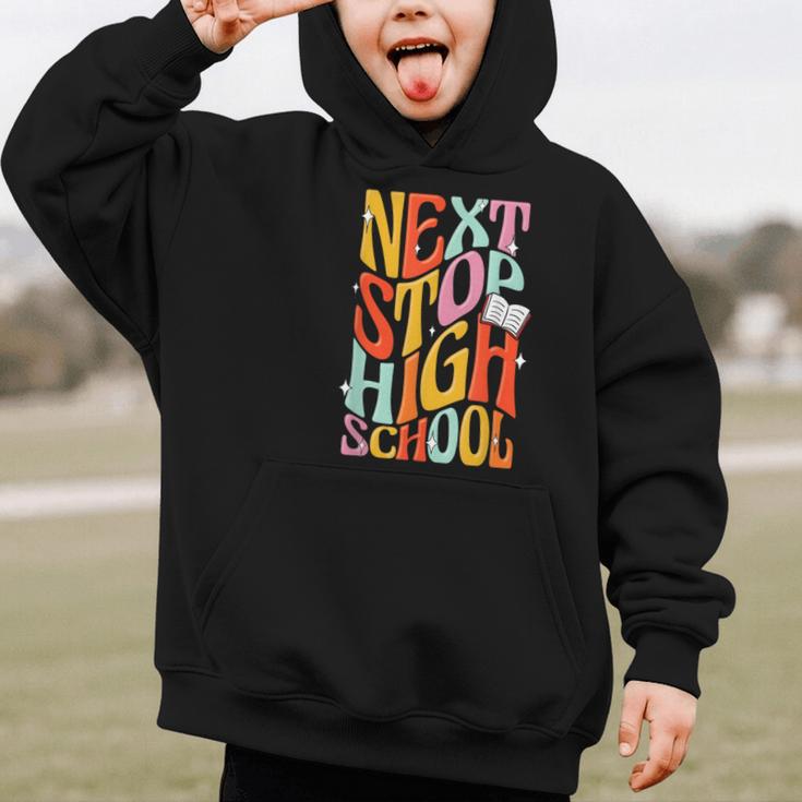 Middle School Gradution Back To School Next Stop High School Graphic Kid Hoodie