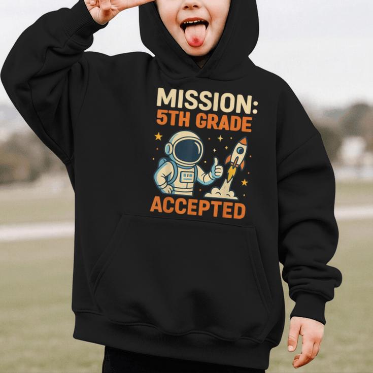 Mission Fifth 5th Grade Accepted Astronaut Back To School Graphic Kid Hoodie Mission Fifth 5th Grade Accepted Astronaut Back To School Graphic Kid Hoodie