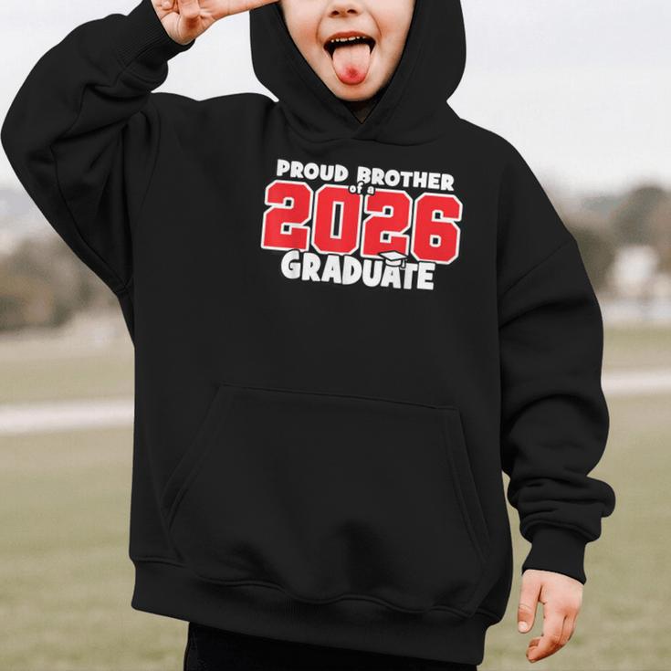 Proud Brother Of 2026 Graduate Matching Back To School R Graphic Kid Hoodie Proud Brother Of 2026 Graduate Matching Back To School R Graphic Kid Hoodie