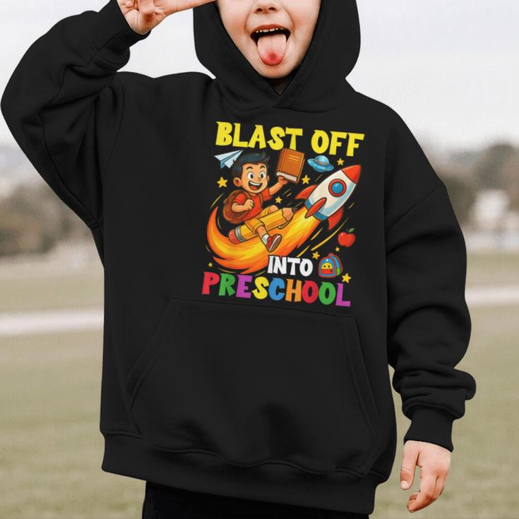 Rocket Blast Off Into Preschool Back To School Graphic Kid Hoodie Rocket Blast Off Into Preschool Back To School Graphic Kid Hoodie