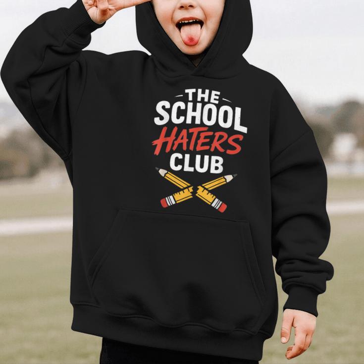The School Haters Club Student Back To Schools Merch Graphic Kid Hoodie The School Haters Club Student Back To Schools Merch Graphic Kid Hoodie