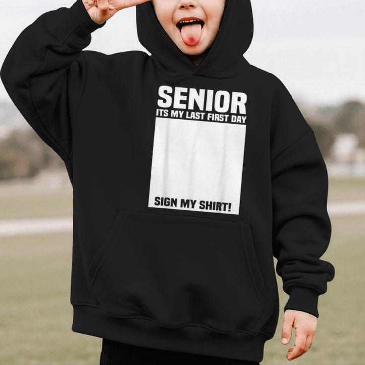 Senior 2026 Last First Day Senior Back To School Sign My Graphic Kid Hoodie Senior 2026 Last First Day Senior Back To School Sign My Graphic Kid Hoodie