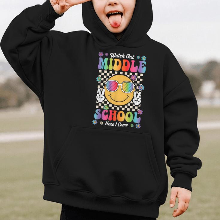 Watch Out Middle School Here I Come Back To School Student Graphic Kid Hoodie Watch Out Middle School Here I Come Back To School Student Graphic Kid Hoodie