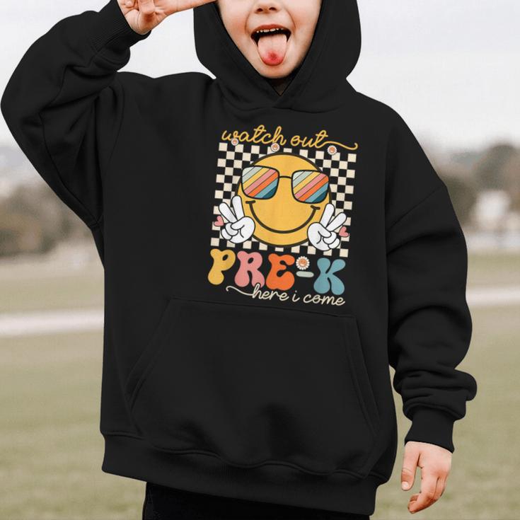 Watch Out Pre-K Grade Here I Come Back To School Pre-K Smile Graphic Kid Hoodie Watch Out Pre-K Grade Here I Come Back To School Pre-K Smile Graphic Kid Hoodie