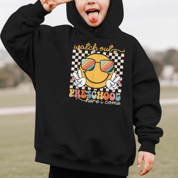 Watch Out Preschool Grade Here I Come Back To School Graphic Kid Hoodie