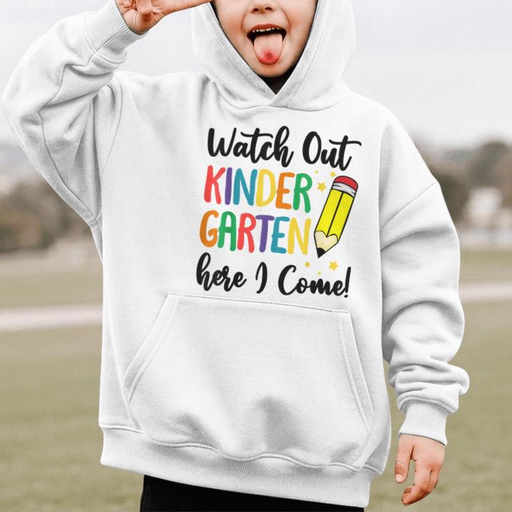 Back To School Kids Watch Out Kindergarten Here I Come Graphic Kid Hoodie Back To School Kids Watch Out Kindergarten Here I Come Graphic Kid Hoodie