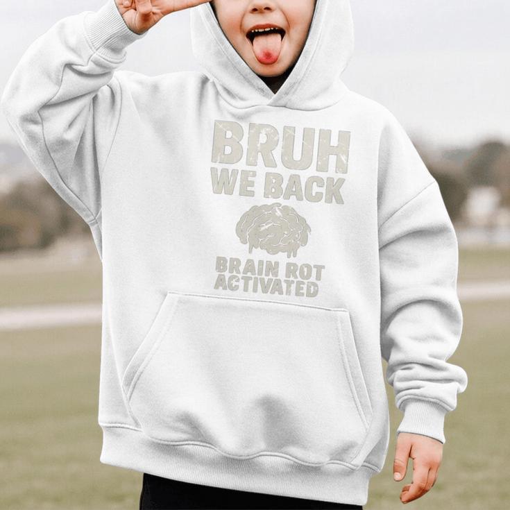 Bruh We Back Brain Red Activated Back To School Performance Graphic Kid Hoodie