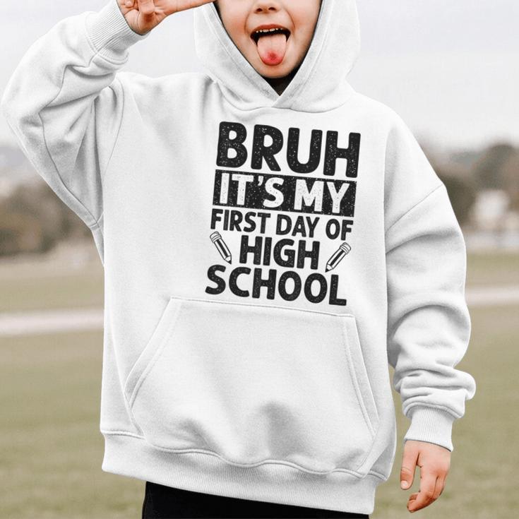 Bruh It's My First Day Of High School Back To School Graphic Kid Hoodie