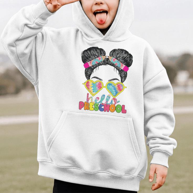 Hello Preschool Messy Bun Tie Dye Back To School Girls Kids Graphic Kid Hoodie Hello Preschool Messy Bun Tie Dye Back To School Girls Kids Graphic Kid Hoodie