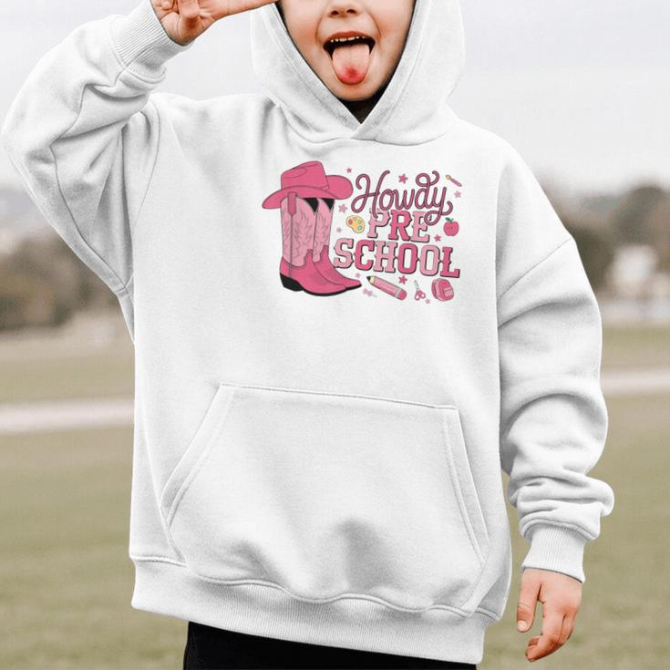 Howdy Preschool Back To School Western Cowboy Cowgirls Pre-K Graphic Kid Hoodie Howdy Preschool Back To School Western Cowboy Cowgirls Pre-K Graphic Kid Hoodie