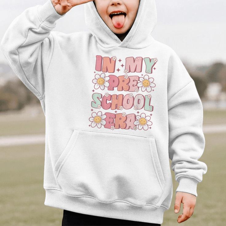 In My Preschool Era Retro Cute Groovy Pre K Back To School Graphic Kid Hoodie In My Preschool Era Retro Cute Groovy Pre K Back To School Graphic Kid Hoodie