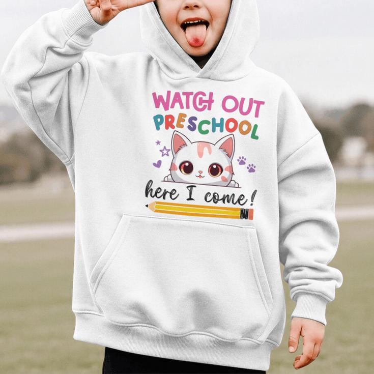 Watch Out Preschool Here I Come Girls Back To School Performance Graphic Kid Hoodie Watch Out Preschool Here I Come Girls Back To School Performance Graphic Kid Hoodie