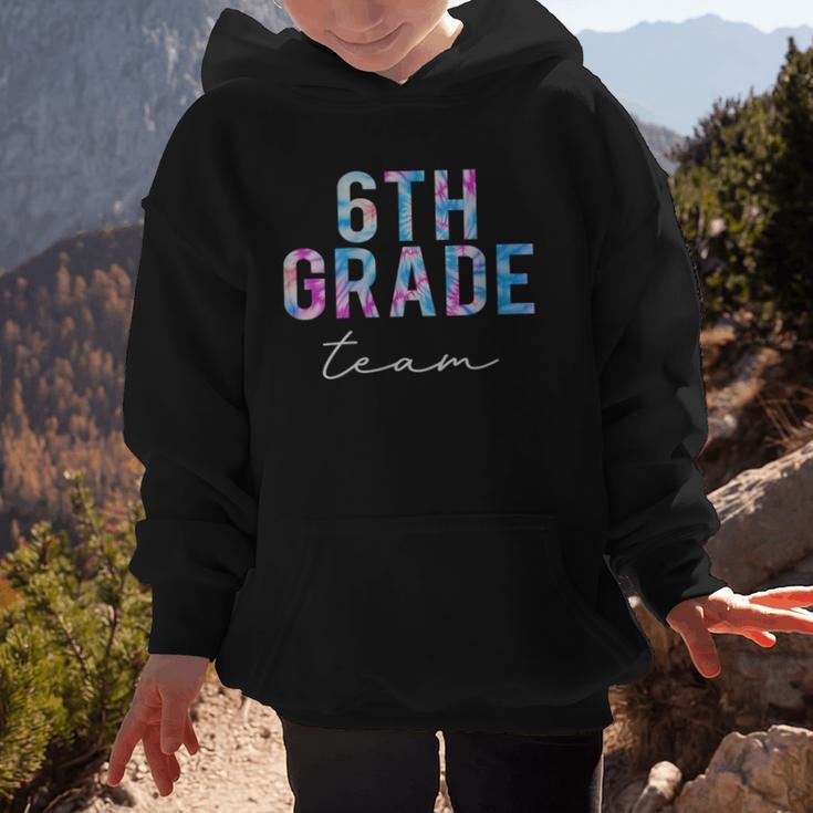 6th Grade Team Tie Dye Back To School First Day Of School Graphic Kid Hoodie 6th Grade Team Tie Dye Back To School First Day Of School Graphic Kid Hoodie