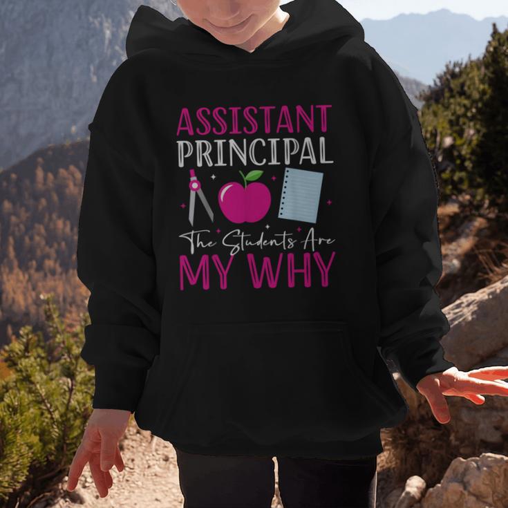Assistant Principal The Students Are My Why Back To School Graphic Kid Hoodie Assistant Principal The Students Are My Why Back To School Graphic Kid Hoodie