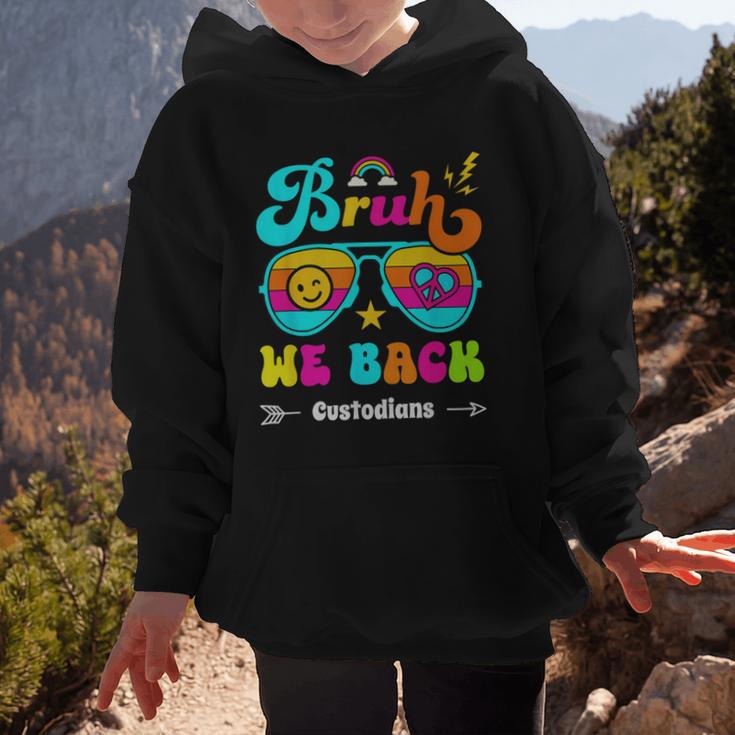 Bruh We Back Custodian Back To School Graphic Kid Hoodie Bruh We Back Custodian Back To School Graphic Kid Hoodie