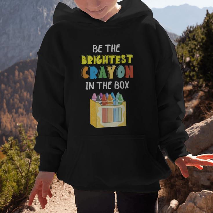 Crayon Be The Brightest Students Crayons Back To School Graphic Kid Hoodie Crayon Be The Brightest Students Crayons Back To School Graphic Kid Hoodie