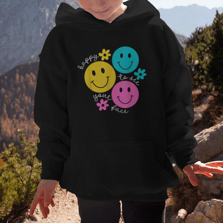 Happy To See Your Face Back To School First Day Of School Graphic Kid Hoodie Happy To See Your Face Back To School First Day Of School Graphic Kid Hoodie