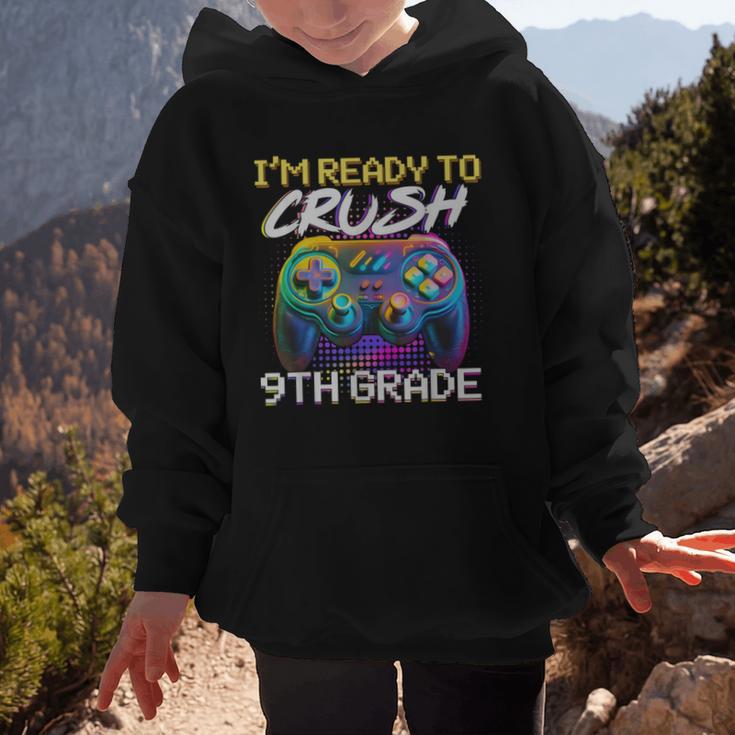 I'm Ready To Crush 9th Grade Back To School Video Game Boys Graphic Kid Hoodie I'm Ready To Crush 9th Grade Back To School Video Game Boys Graphic Kid Hoodie