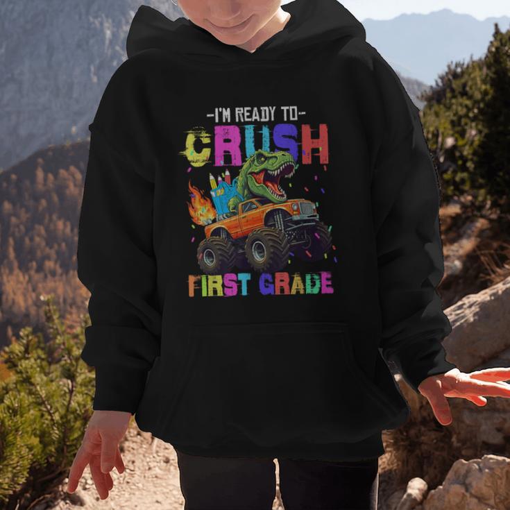 I'm Ready To Crush First Grade Dinosaur Truck Back To School Graphic Kid Hoodie I'm Ready To Crush First Grade Dinosaur Truck Back To School Graphic Kid Hoodie