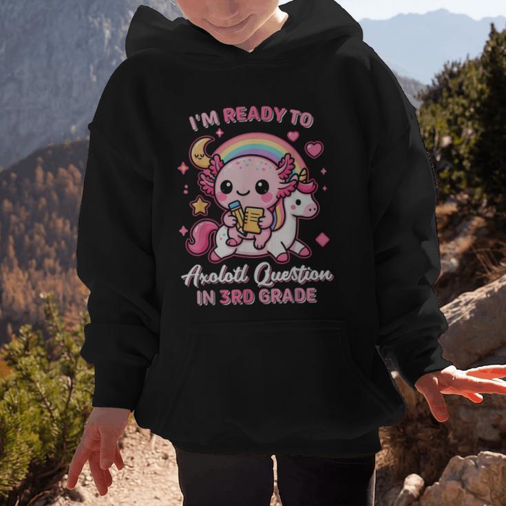 Ready To 3rd Grade Axolotl Questions Back To School Girls Graphic Kid Hoodie