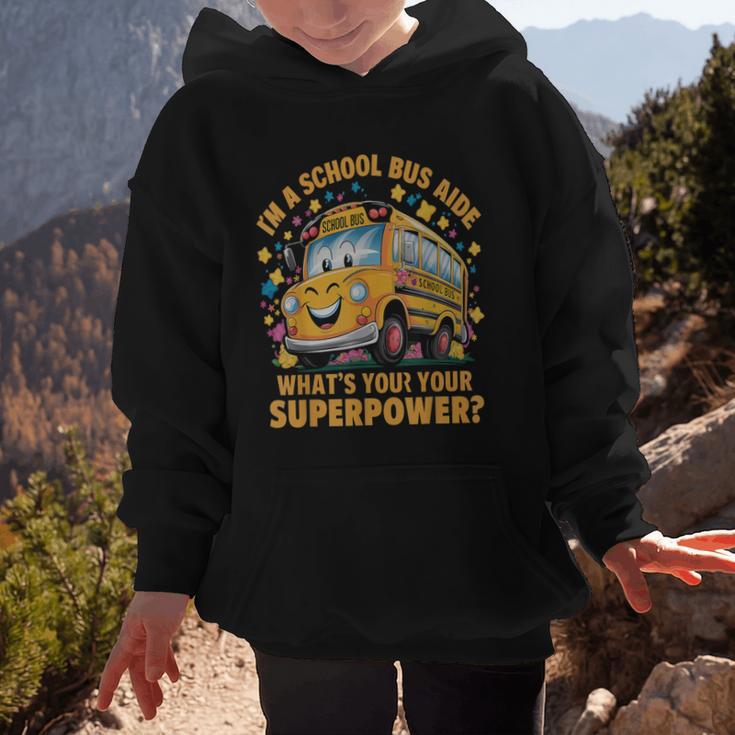I Am A School Bus Aide Back To School Graphic Kid Hoodie I Am A School Bus Aide Back To School Graphic Kid Hoodie