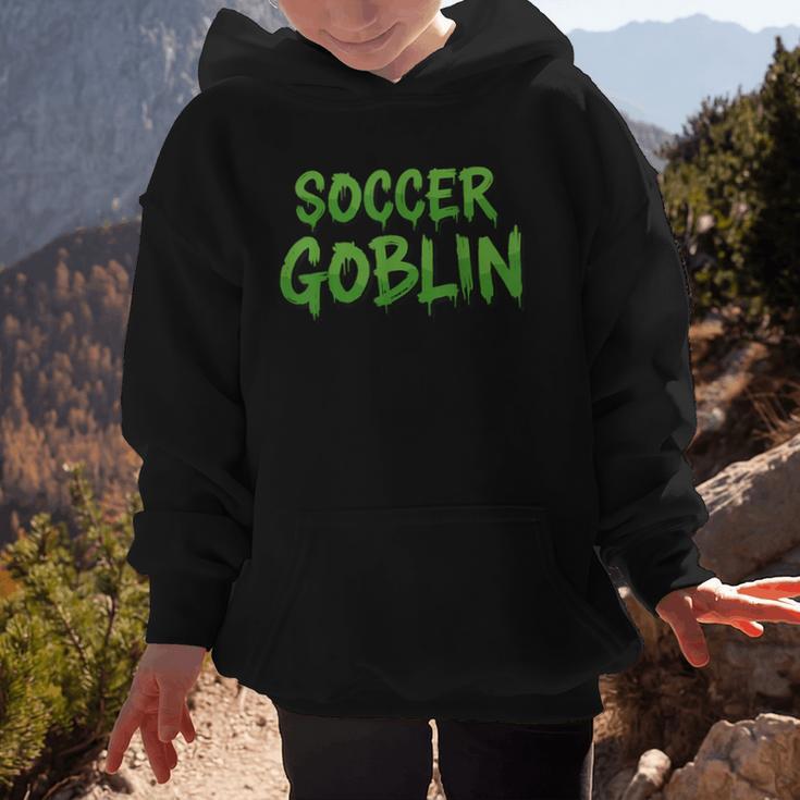 Soccer Goblin Back To School Soccer Player Game Gear Graphic Kid Hoodie Soccer Goblin Back To School Soccer Player Game Gear Graphic Kid Hoodie