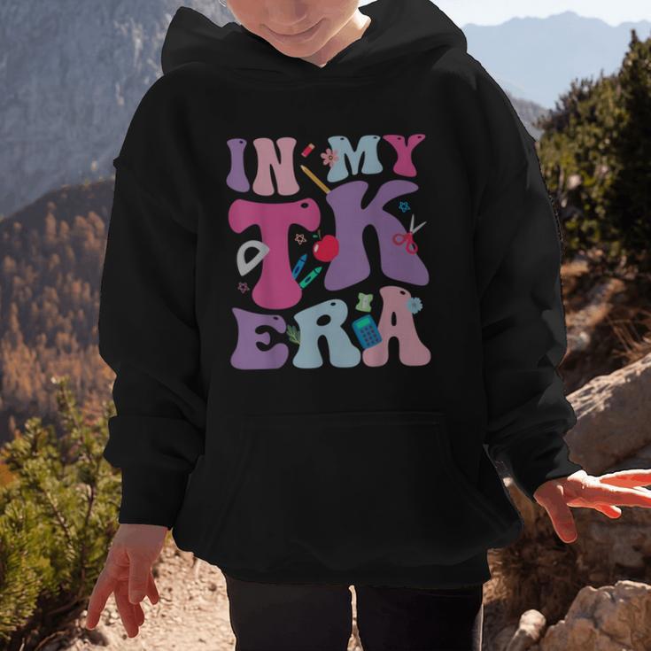 In My TK EraTransitional Kindergaten Back To School Graphic Kid Hoodie In My TK EraTransitional Kindergaten Back To School Graphic Kid Hoodie