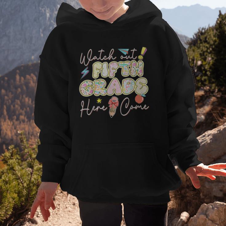 Watch Out Fifth Grade Here I Come Back To School 5th Grade Graphic Kid Hoodie
