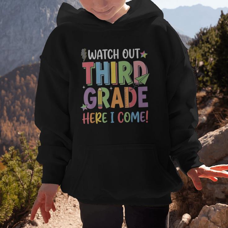 Watch Out Third Grade Here I Come Back To School 3rd Grade Graphic Kid Hoodie Watch Out Third Grade Here I Come Back To School 3rd Grade Graphic Kid Hoodie