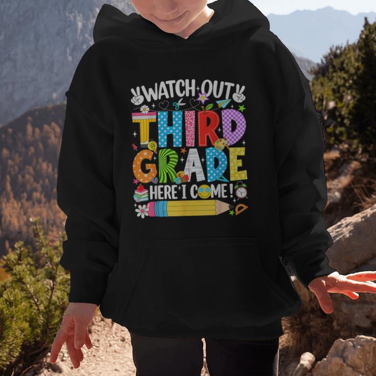Watch Out Third Grade Here I Come Back To School Girls Kids Graphic Kid Hoodie