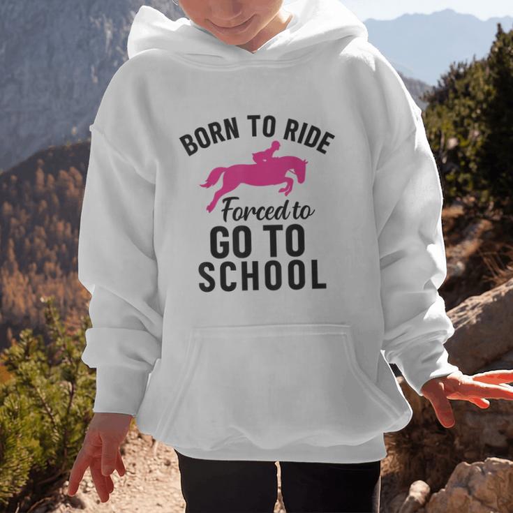 Born To Riding Forced To Go To School Back To School Graphic Kid Hoodie