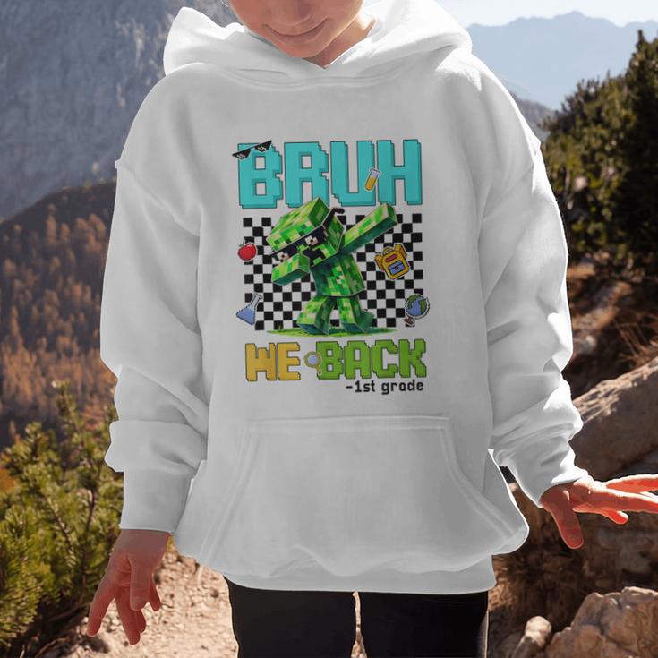 Bruh We Back 1st Grade Back To School Gamer Dabbing Boy Kids Graphic Kid Hoodie