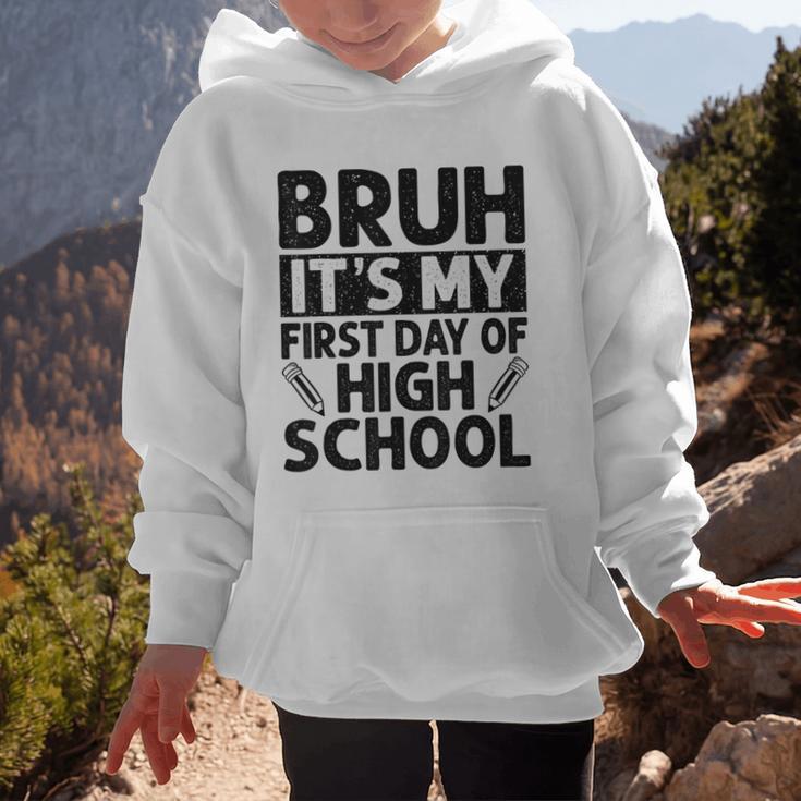 Bruh It's My First Day Of High School Back To School Graphic Kid Hoodie