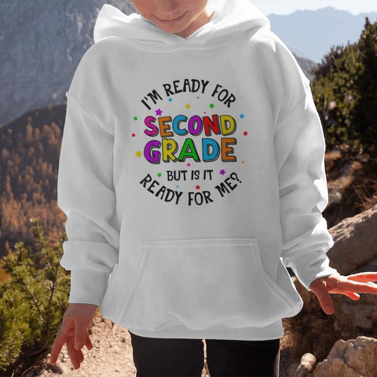 Ready For 2nd Grade But Is It Ready For Me Back To School Graphic Kid Hoodie Ready For 2nd Grade But Is It Ready For Me Back To School Graphic Kid Hoodie