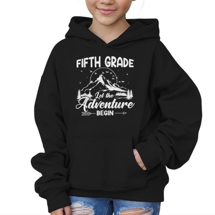 5th Grade Back To School Let The Adventure Begin Fifth Grade Graphic Kid Hoodie