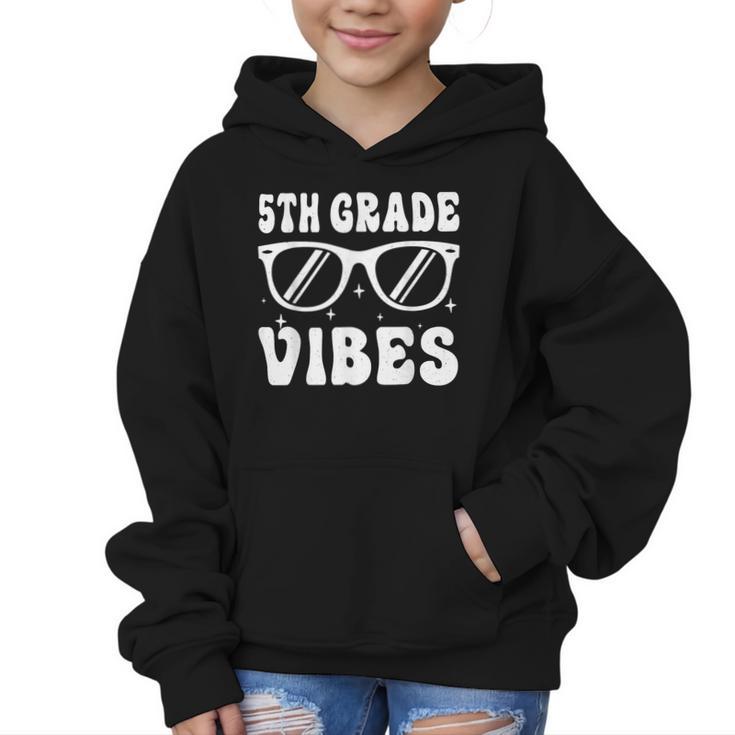 5th Grade Vibes Back To School Graduation Fifth Grade Graphic Kid Hoodie