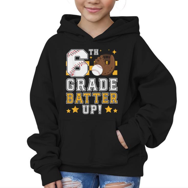 6th Grade Batter Up Baseball First Day Back To School Graphic Kid Hoodie