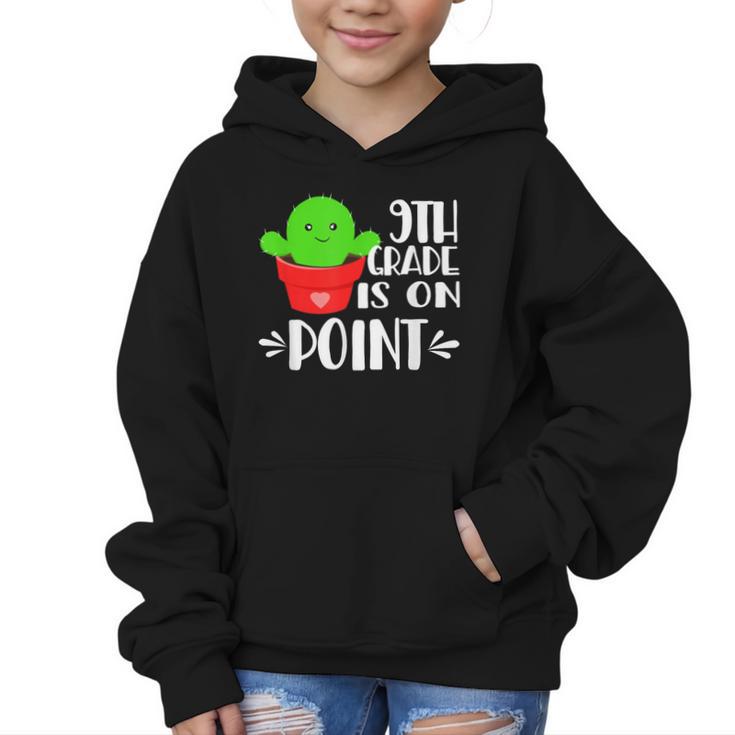 9th Grade Is On Point Cactus Back To School Graphic Kid Hoodie