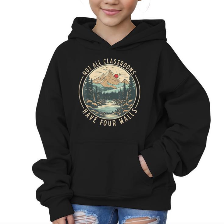 Back To School Not All Classrooms Have Four Walls Camping Graphic Kid Hoodie