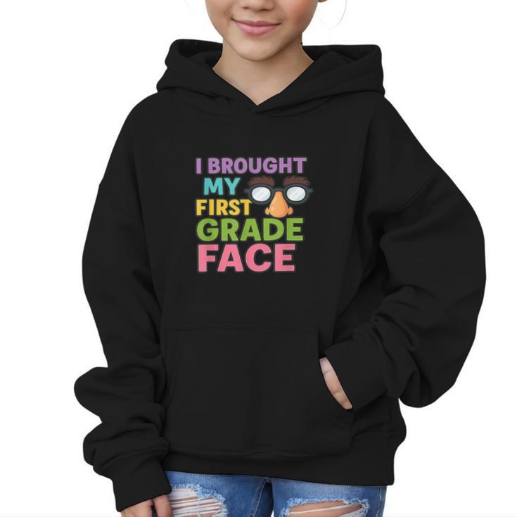 I Brought My First Grade Face First Day Back To School Graphic Kid Hoodie