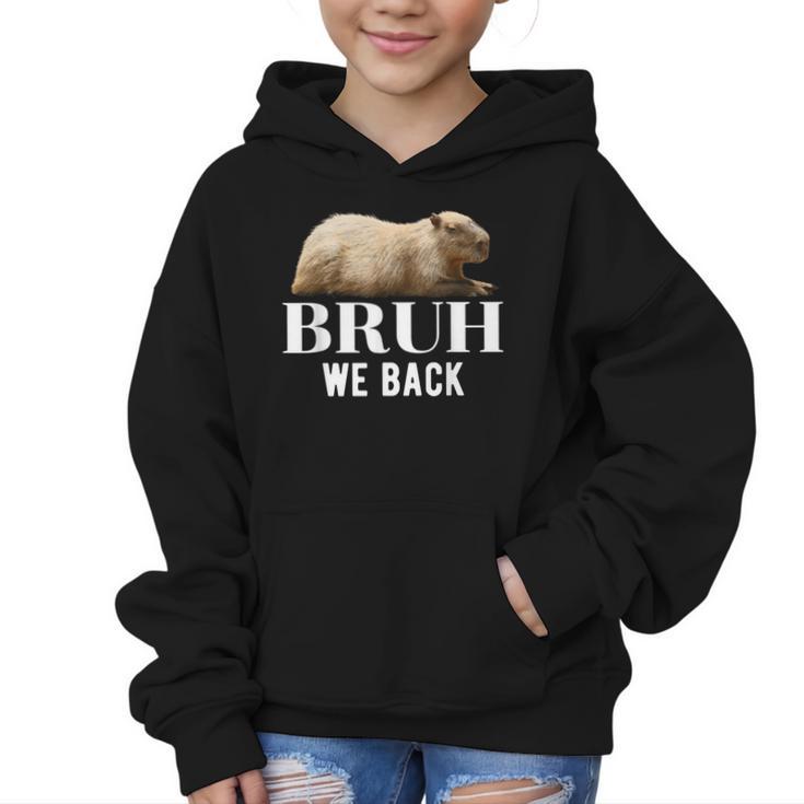 Bruh We Back To School Capybara First Day Of School Graphic Kid Hoodie