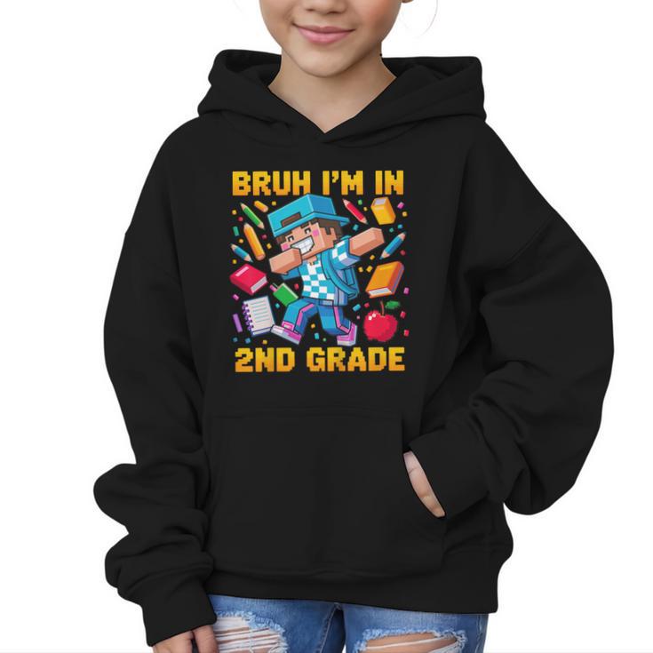 Bruh I'm In 2nd Grade Dabbing Boys Kids Gamer Back To School Graphic Kid Hoodie