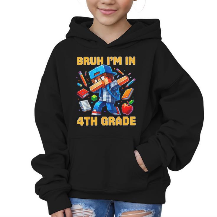 Bruh I'm In 4th Grade Dabbing Boys Kids Gamer Back To School Graphic Kid Hoodie