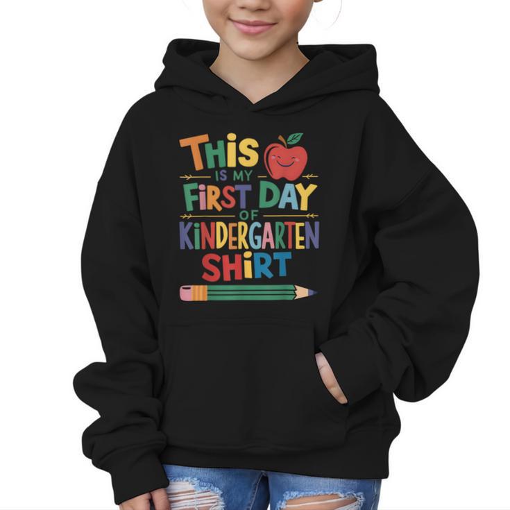 This Is My First Day Of Kindergarten Shirt Back To School Graphic Kid Hoodie