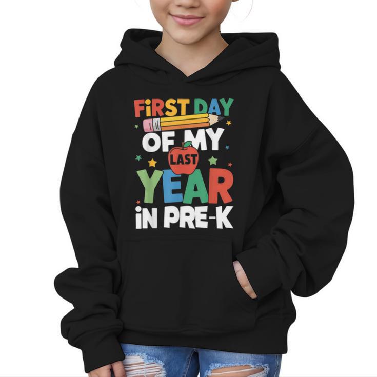 First Day Of My Last Year In Pre-k Back To School Graphic Kid Hoodie