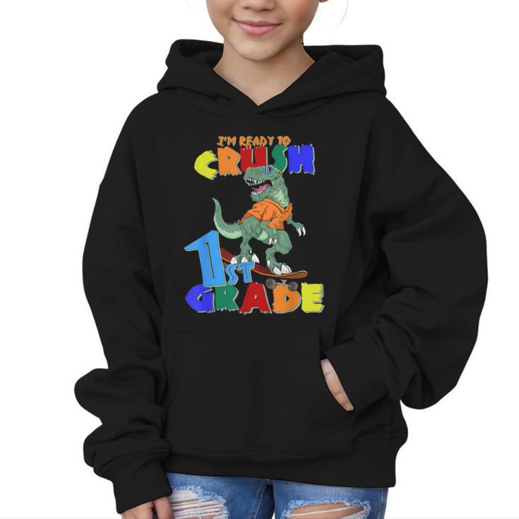 I'm Ready To Crush 1st Grade Dinosaur Back To School T-Rex Graphic Kid Hoodie