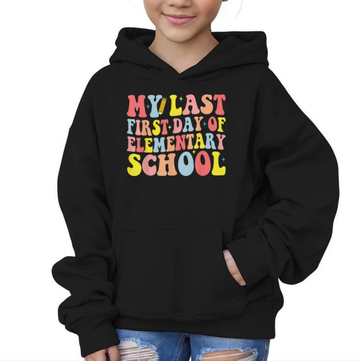 My Last First Day Of Elementary School Groovy Back To School Graphic Kid Hoodie