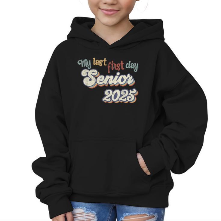 My Last First Day Senior 2025 Back To School Vintage Cool Graphic Kid Hoodie