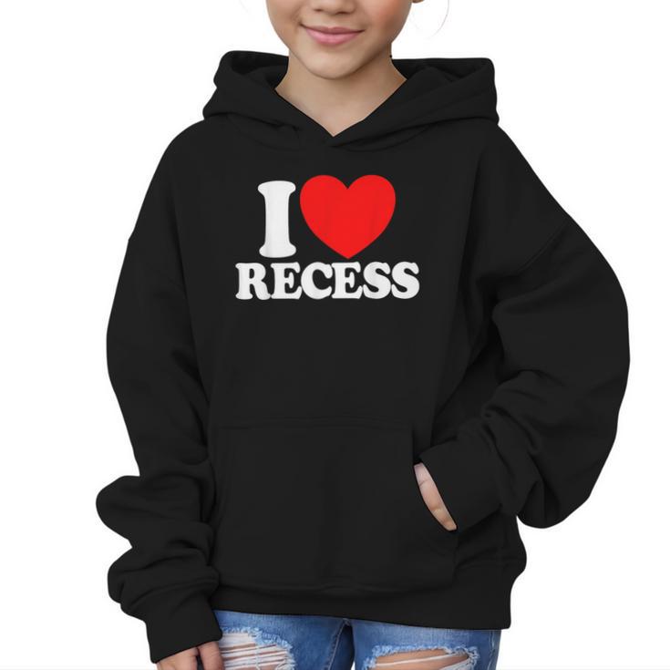 I Love Recess Red Heart Back To School Kids Recess Graphic Kid Hoodie